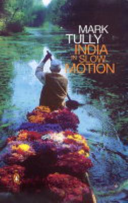 India in Slow Motion B00BG6OQ3E Book Cover