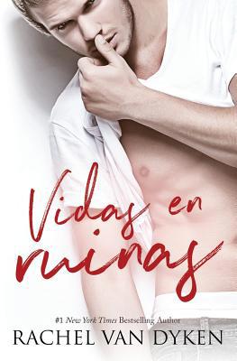 Vidas en ruinas [Spanish] 1076860400 Book Cover