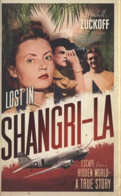 Lost in Shangri-La 000738663X Book Cover