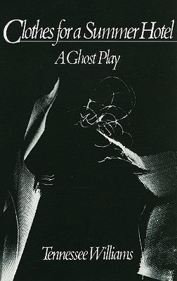 Clothes for a Summer Hotel: Play 0811208710 Book Cover