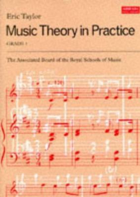 Music Theory In Practice Grade 1 (LIVRE SUR LA MU) 1854724908 Book Cover