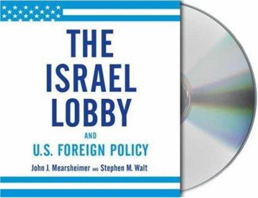 The Israel Lobby and U.S. Foreign Policy 1427202125 Book Cover