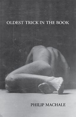 Oldest Trick in the Book 0738825867 Book Cover