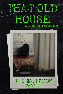 That Old House: The Bathroom Part 2 B0CRRLWFWD Book Cover