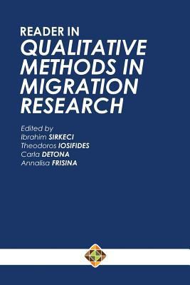 Reader in Qualitative Methods in Migration Rese... 191299710X Book Cover