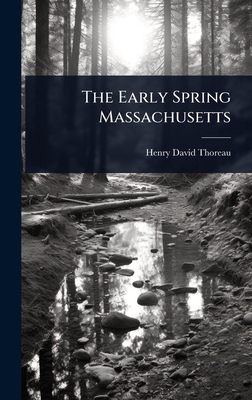 The Early Spring Massachusetts 1023600935 Book Cover