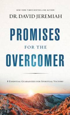 Promises for the Overcomer: 8 Essential Guarant... 0785226281 Book Cover