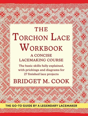 The Torchon Lace Workbook 1648370241 Book Cover