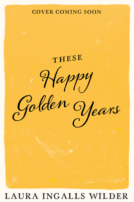 These Happy Golden Years 1405280174 Book Cover