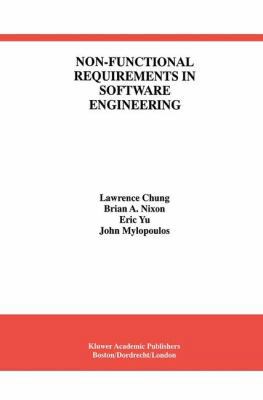 Non-Functional Requirements in Software Enginee... 0792386663 Book Cover