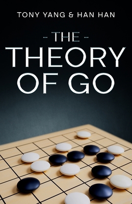 The Theory of Go B0DW9GD39N Book Cover