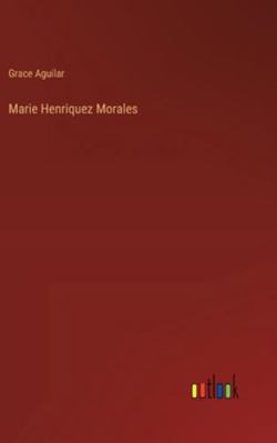 Marie Henriquez Morales [German] 3368556010 Book Cover