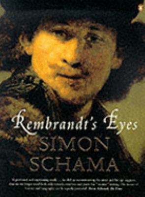 Rembrandt's Eyes 0140288414 Book Cover