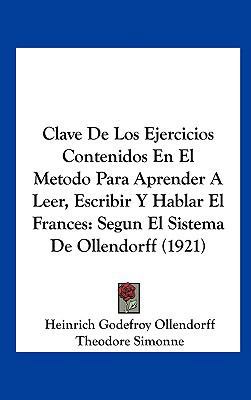 Clave de Los Ejercicios Contenidos En El Metodo... [Spanish] 1162449004 Book Cover