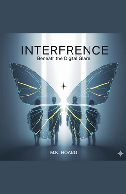 Interference. B0GBLQVHRW Book Cover