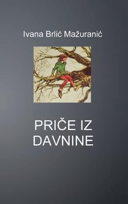 Price Iz Davnine [Croatian] 1503335747 Book Cover