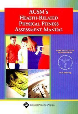 ACSM's Health-Related Physical Fitness Assessme... B01CMYE6II Book Cover