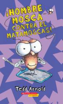 Hardcover Fly Guy vs. the Flyswatter! [Spanish] Book