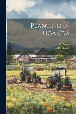 Planting in Uganda 102138111X Book Cover