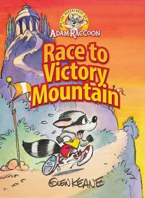 Adventures of Adam Raccoon: Race to Victory Mou... 1937212238 Book Cover