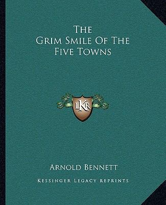 The Grim Smile Of The Five Towns 1162696613 Book Cover