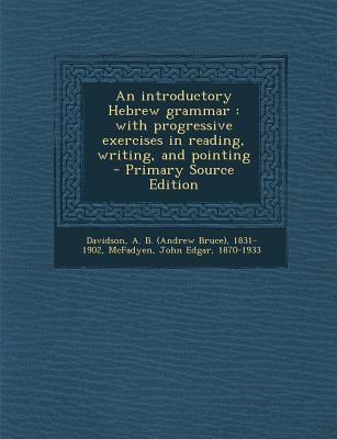 An Introductory Hebrew Grammar: With Progressiv... 1295542536 Book Cover