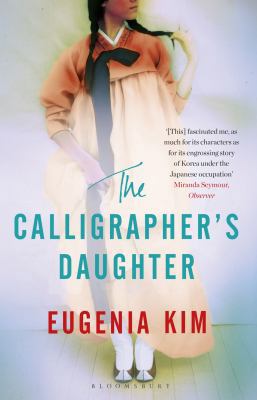 The Calligrapher's Daughter 1526608669 Book Cover