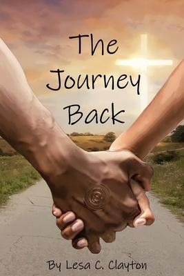 The Journey Back B093R7XMXZ Book Cover