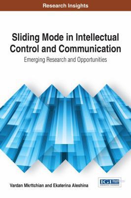 Sliding Mode in Intellectual Control and Commun... 1522522921 Book Cover