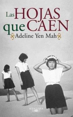 Las Hojas Que Caen (Spanish Edition) [Spanish] 9505116144 Book Cover