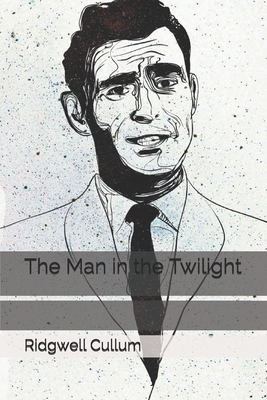 The Man in the Twilight B08KFYXMD3 Book Cover