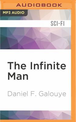 The Infinite Man 1522684689 Book Cover