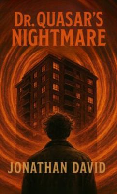 Dr. Quasar's Nightmare B0G4TK61RY Book Cover