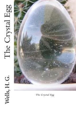 The Crystal Egg 1536892246 Book Cover