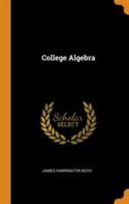 College Algebra 0341927406 Book Cover