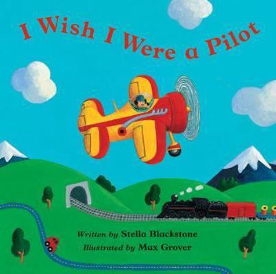 I Wish I Were a Pilot 1846861357 Book Cover