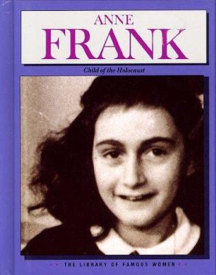 Anne Frank: Child of the Holocaust 1567110304 Book Cover