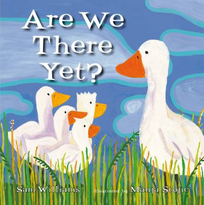 Are We There Yet? 1910716081 Book Cover