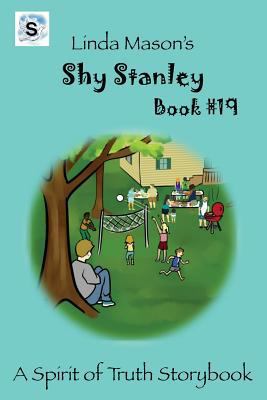 Shy Stanley Book #19: Linda Mason's 1535605944 Book Cover