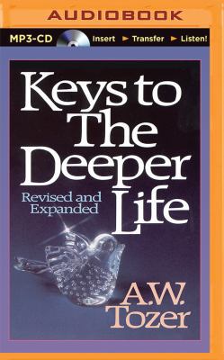 Keys to the Deeper Life 1501213512 Book Cover