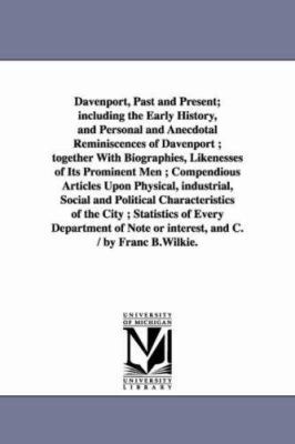 Davenport, Past and Present; including the Earl... 1425539459 Book Cover
