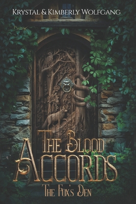 The Fox's Den: Book One of The Blood Accords            Book Cover