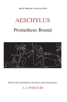 Aeschylus: Prometheus Bound 0856684724 Book Cover