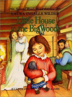 Little House in the Big Woods Read-Aloud Edition 006029647X Book Cover