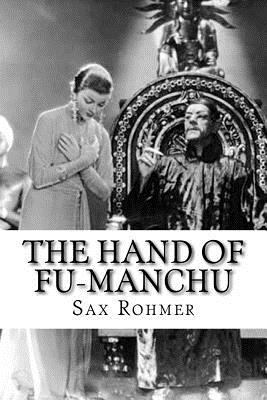 The Hand of Fu-Manchu 1545383529 Book Cover