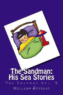 The Sandman: His Sea Stories (The Sandman Vol. 3) 1482038730 Book Cover