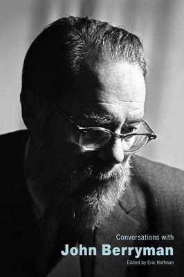 Conversations with John Berryman 1496826345 Book Cover