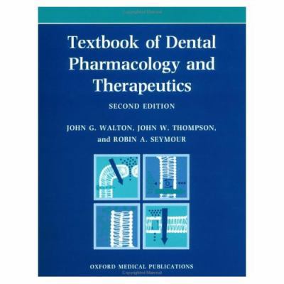 Textbook of Dental Pharmacology and Therapeutics 0192625063 Book Cover