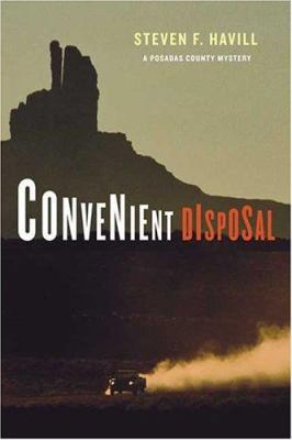 Convenient Disposal: A Posadas County Mystery 0312324049 Book Cover