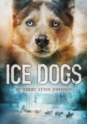 Ice Dogs 0547899262 Book Cover